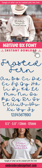 BX Embroidery Font, Frosted Fern Native+ BX Embrilliance 13-125mm.