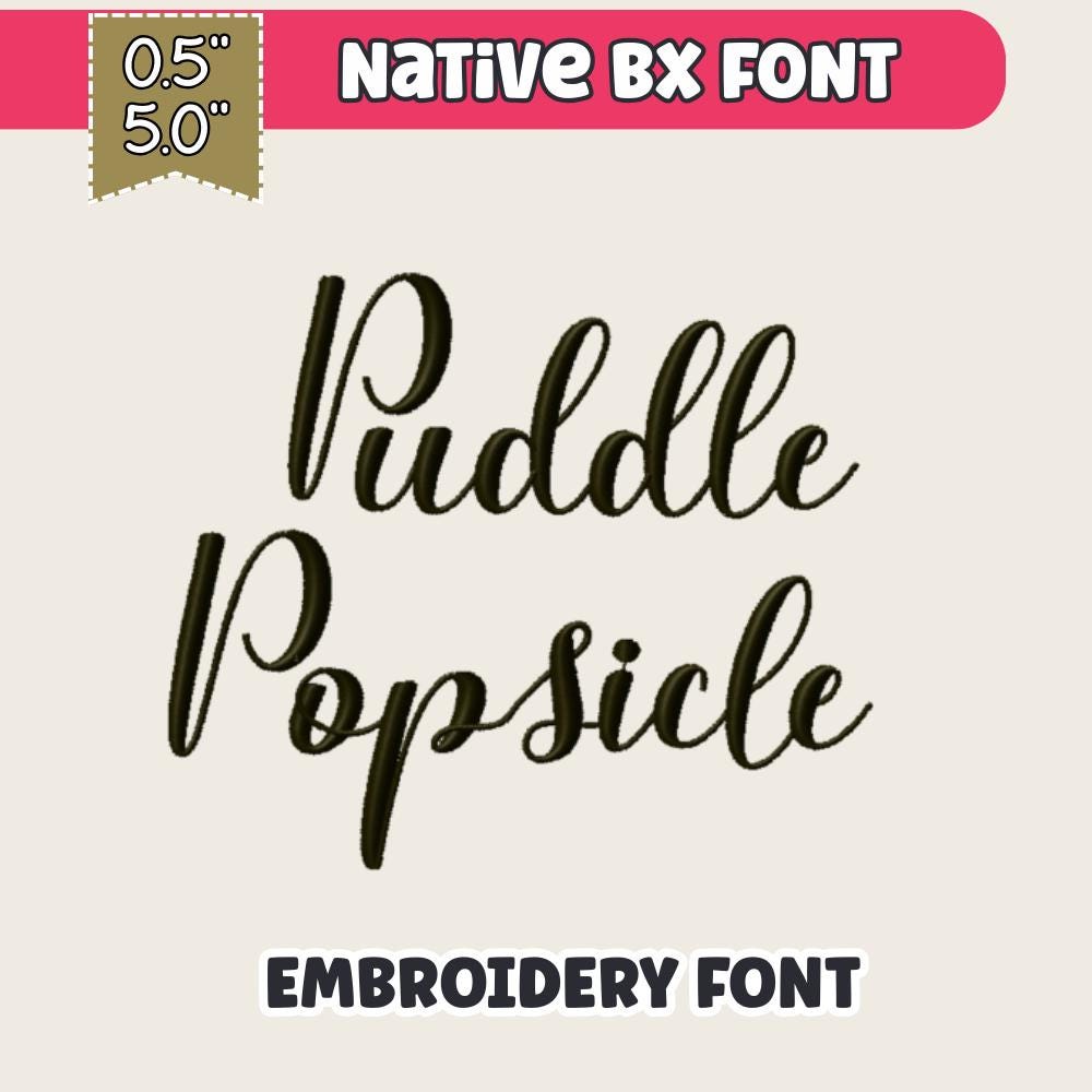 BX Embroidery Font, Skinny Script Puddle Popsicle Alphabet Mon Set