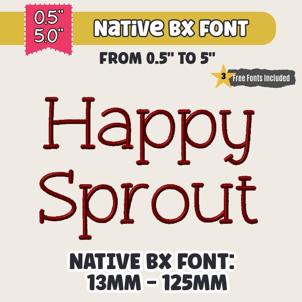 BX Embroidery Font' Happy Sprout Native BX Embrilliance, 13-125mm