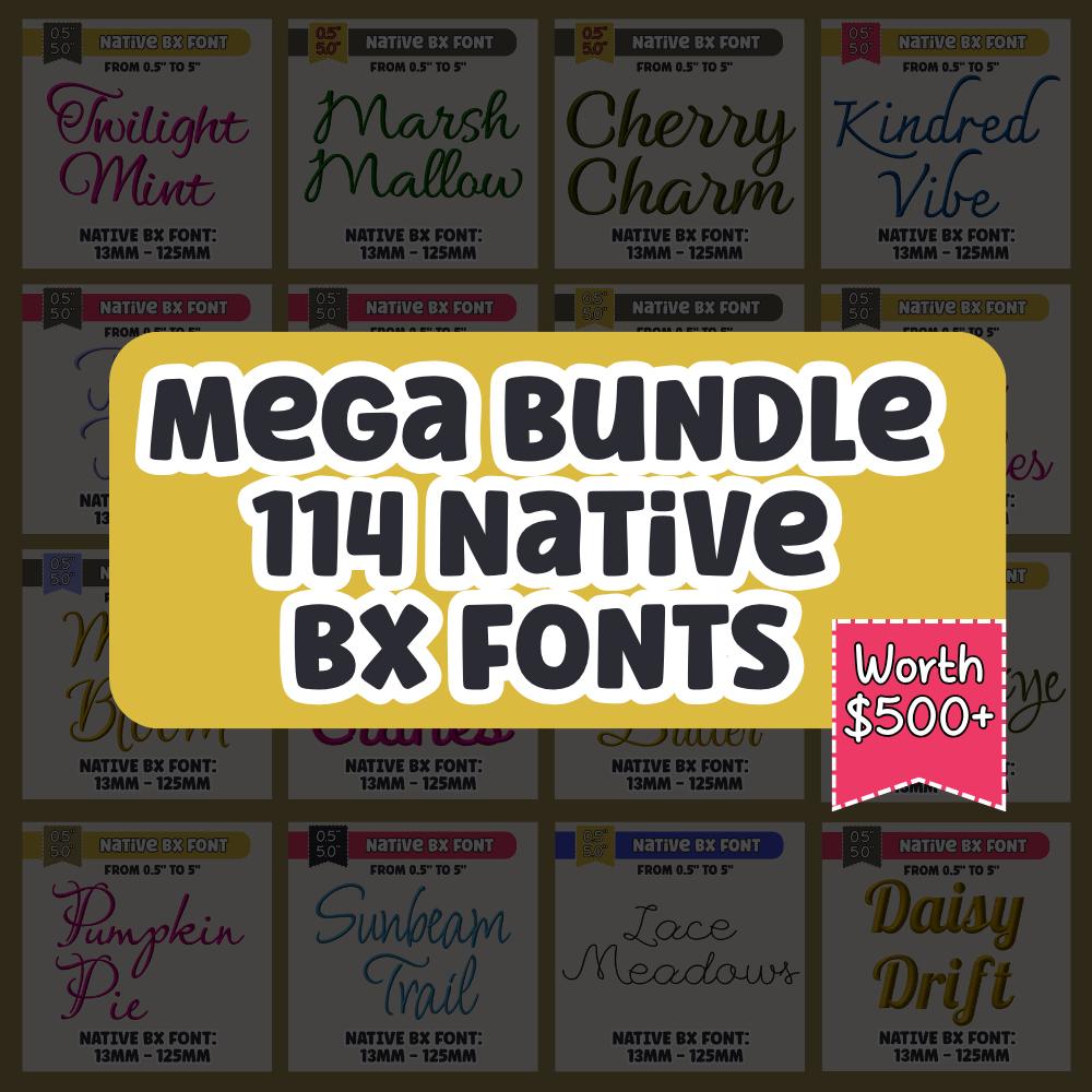 Native BX Font Bundle, 114 BX Embroidery Fonts, 13-125mm Scalable