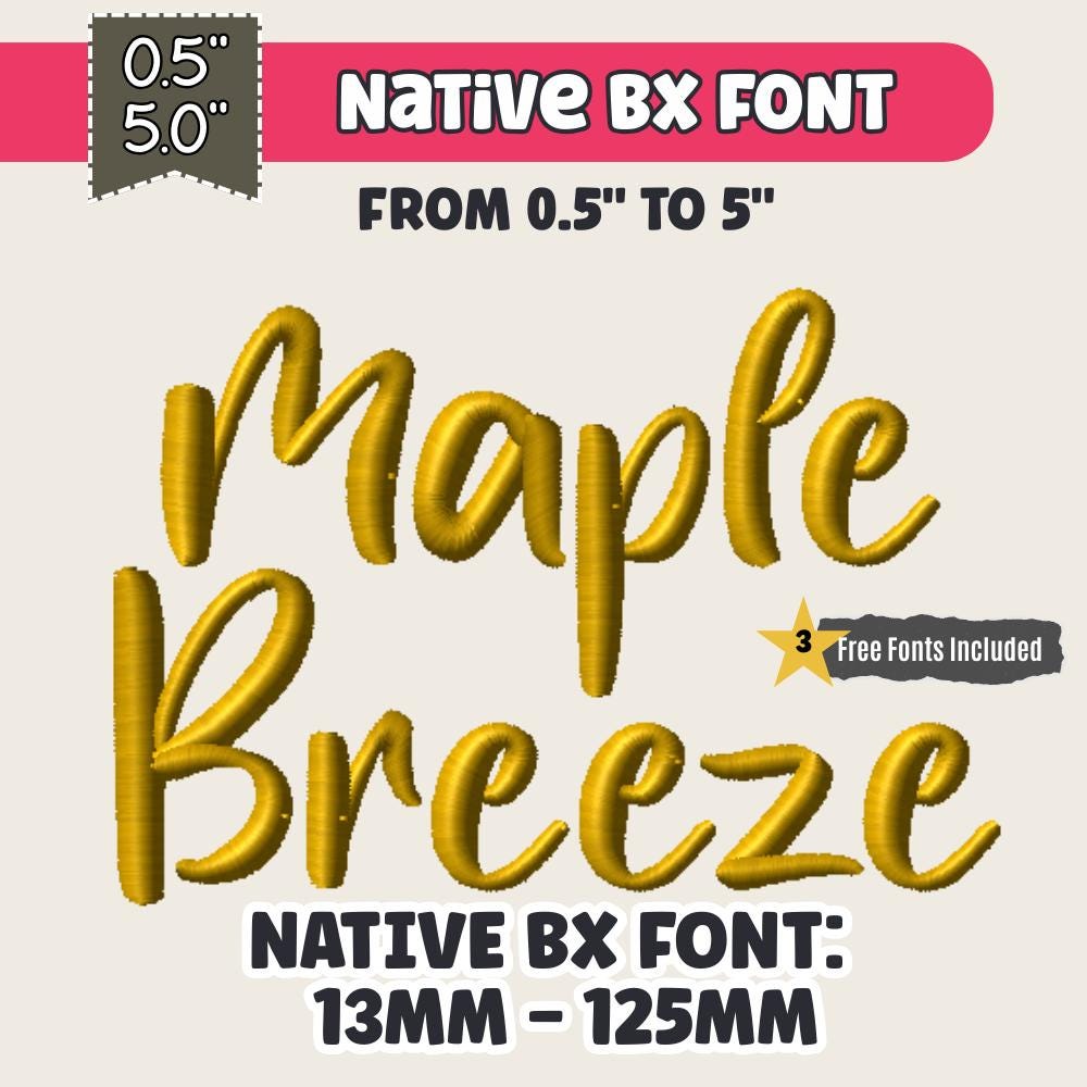 Bx Embroidery Font, Maple Breeze Native Embrilliance 13-125mm Pro