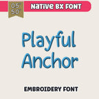 Bx Embroidery Font, Coastal Hug Script Alphabet, Native 13–125mm.