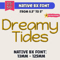 Native BX Embroidery Font, Coastal Hug Script, Edit, 13mm To 125mm