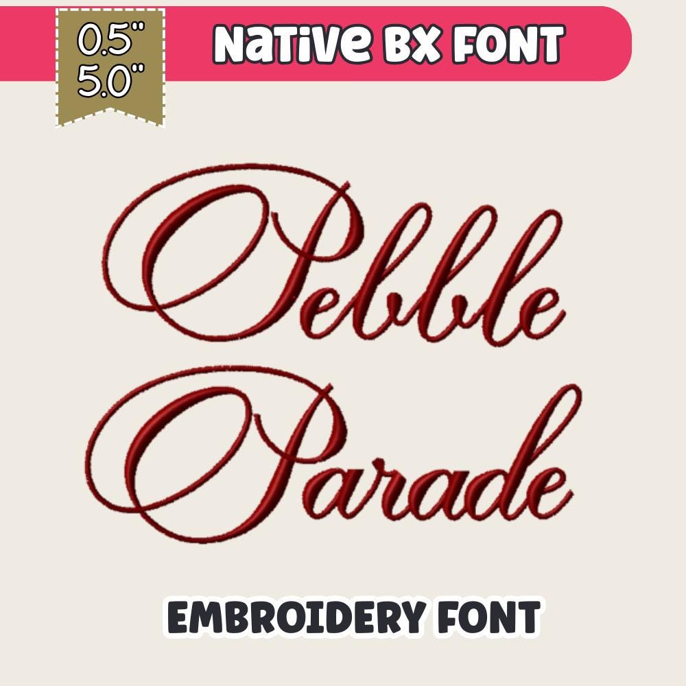 BX Embroidery Font' Thick Script Pebble Parade, 13–125mm, Cursive