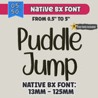 BX Embroidery Font' Puddle Jump Native Embrilliance BX 13-125mmUS