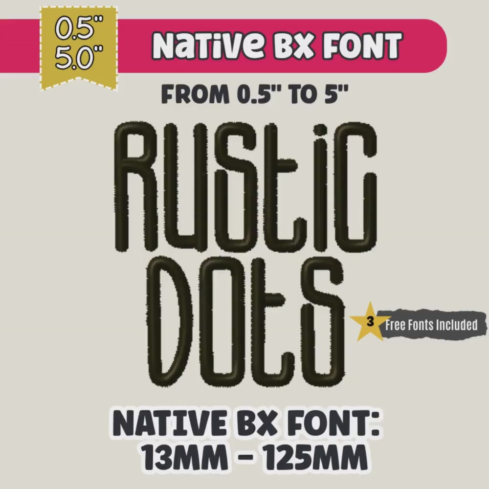 BX Embroidery Font' Rustic Dots Native BX Embrilliance 13mm-125mm