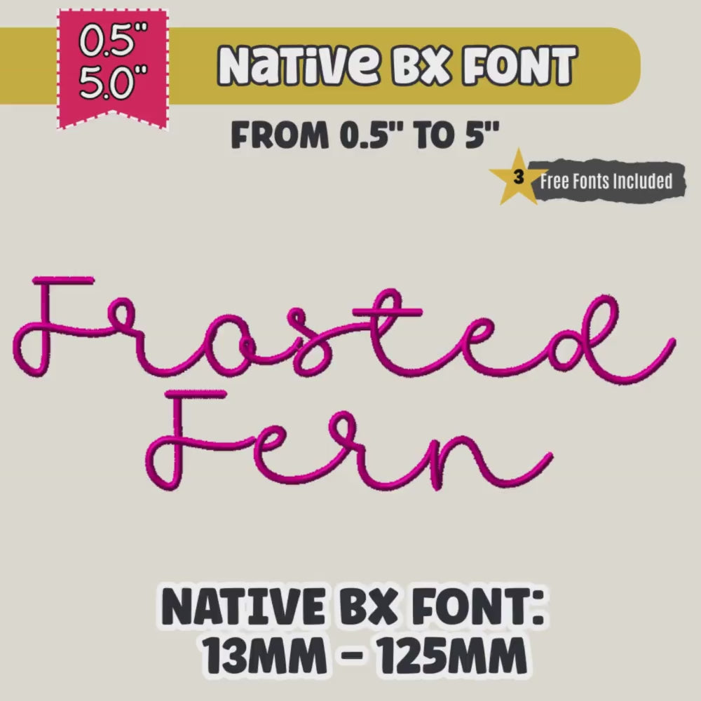 BX Embroidery Font, Frosted Fern Native+ BX Embrilliance 13-125mm.